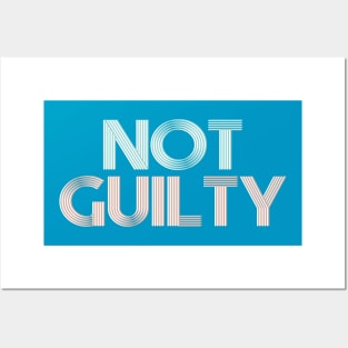 NOT GUILTY Posters and Art